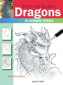 How to Draw in Simple Steps - Dragons - Art & Office